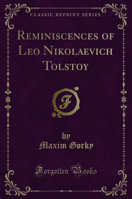 Reminiscences of Leo Nikolaevich Tolstoy, PDF eBook