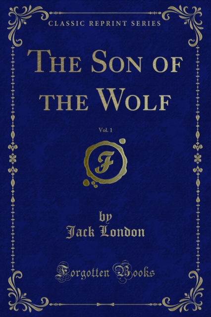 The Son of the Wolf, PDF eBook