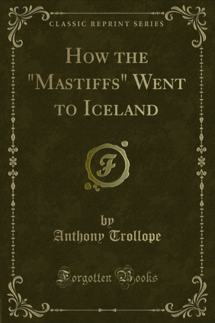 How the "Mastiffs" Went to Iceland, PDF eBook