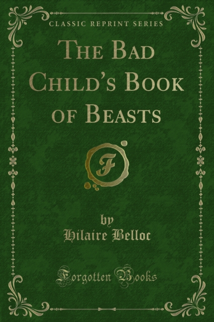 The Bad Child's Book of Beasts, PDF eBook