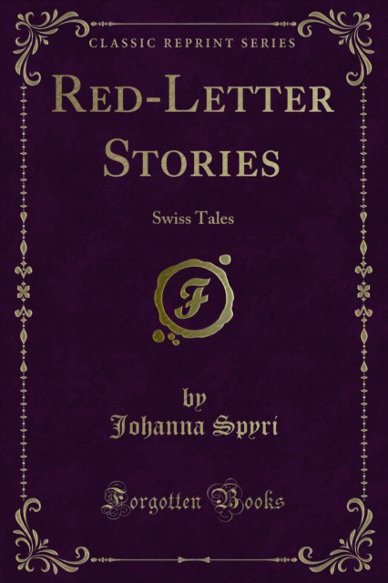 Red-Letter Stories : Swiss Tales, PDF eBook