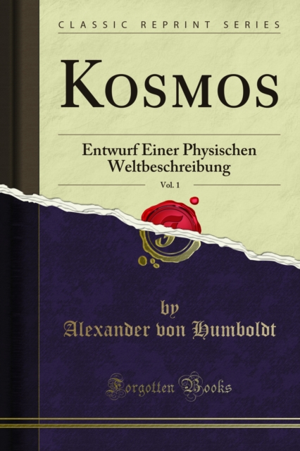 Kosmos : Entwurf Einer Physischen Weltbeschreibung, PDF eBook
