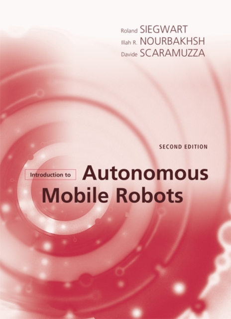 Introduction to Autonomous Mobile Robots, Hardback Book