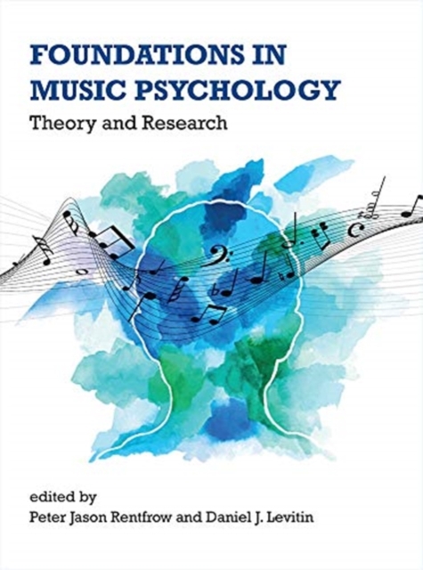 Foundations in Music Psychology : Theory and Research, Hardback Book