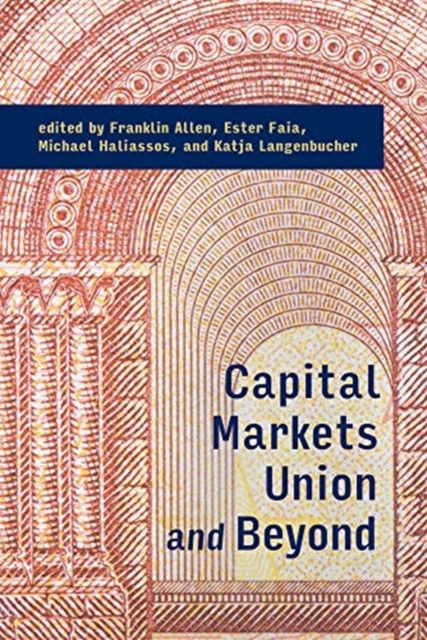 Capital Markets Union and Beyond, Hardback Book