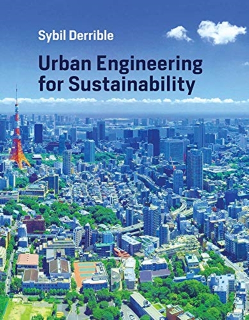 Urban Engineering for Sustainability, Hardback Book
