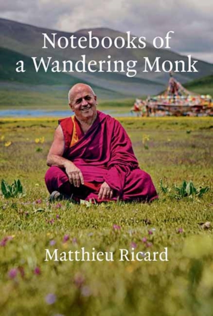 Notebooks of a Wandering Monk, Hardback Book