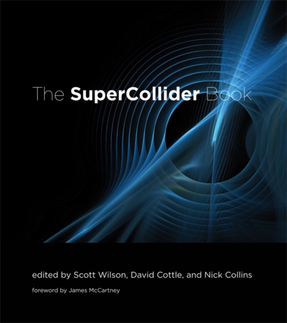 The SuperCollider Book, Hardback Book