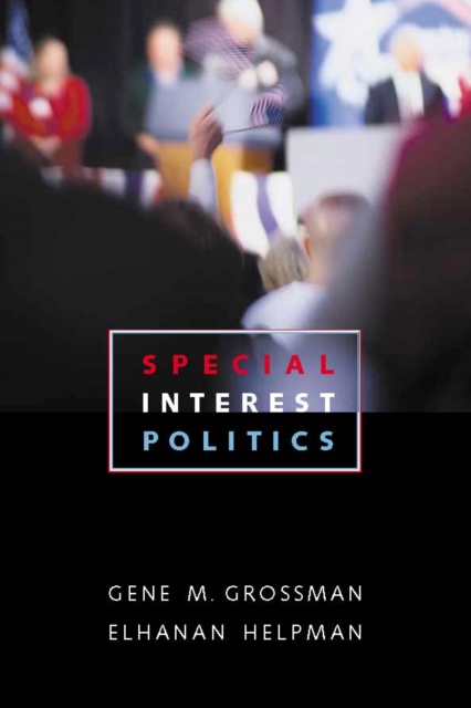 Special Interest Politics, PDF eBook