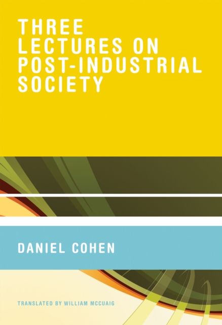 Three Lectures on Post-Industrial Society, EPUB eBook