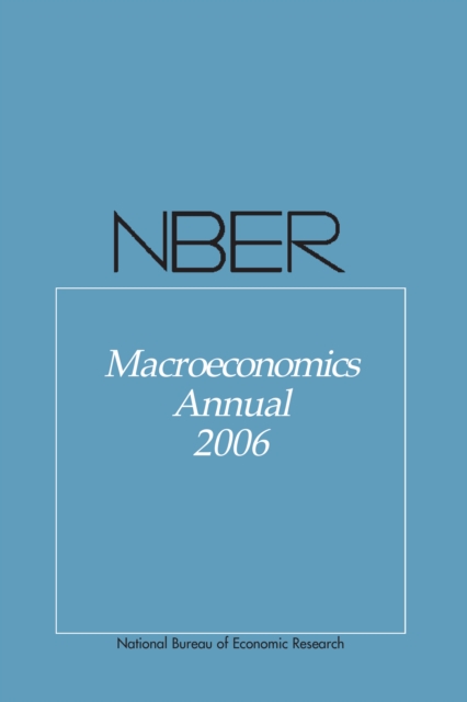 NBER Macroeconomics Annual 2006, PDF eBook