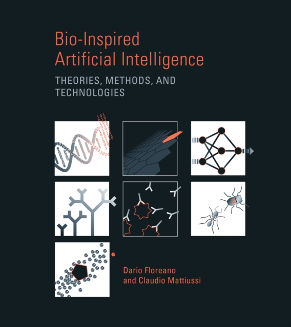 Bio-Inspired Artificial Intelligence : Theories, Methods, and Technologies, PDF eBook