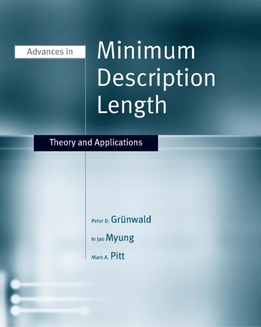 Advances in Minimum Description Length : Theory and Applications, PDF eBook