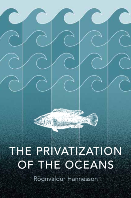 The Privatization of the Oceans, PDF eBook