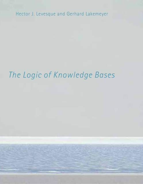 The Logic of Knowledge Bases, PDF eBook