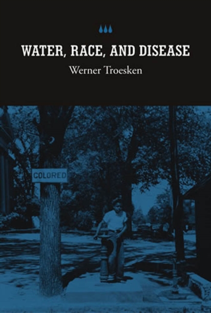 Water, Race, and Disease, PDF eBook