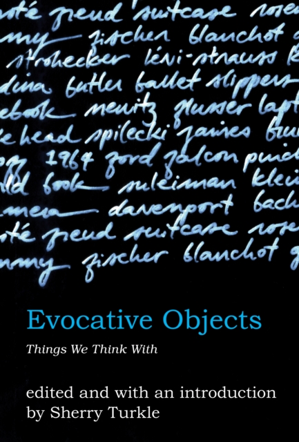 Evocative Objects : Things We Think With, PDF eBook
