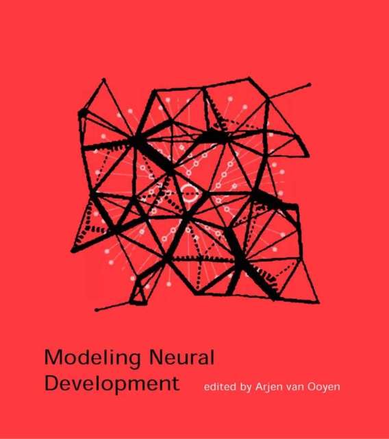 Modeling Neural Development, PDF eBook