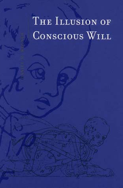 Illusion of Conscious Will, EPUB eBook