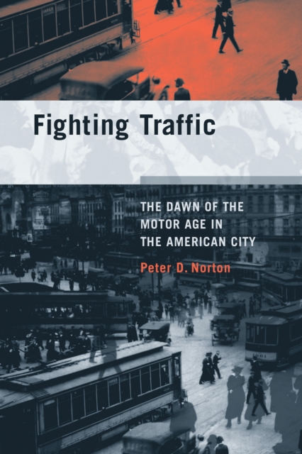 Fighting Traffic, EPUB eBook