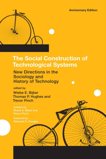Social Construction of Technological Systems, anniversary edition, EPUB eBook