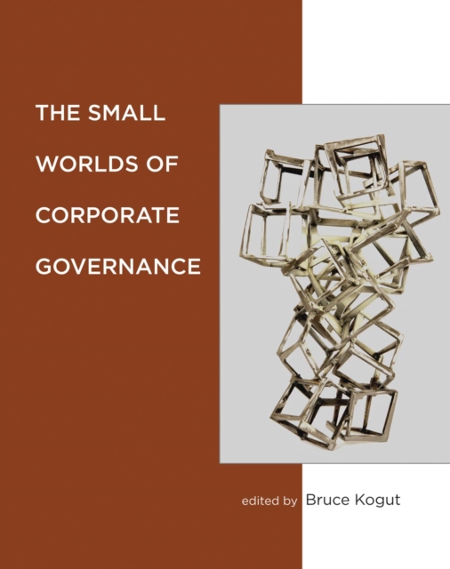 The Small Worlds of Corporate Governance, PDF eBook