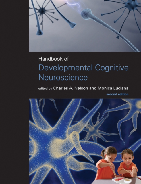 Handbook of Developmental Cognitive Neuroscience, PDF eBook