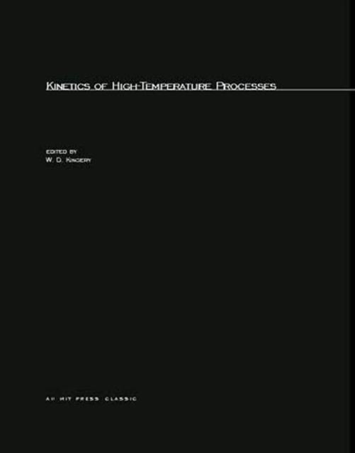 Kinetics of High-Temperature Processes, PDF eBook