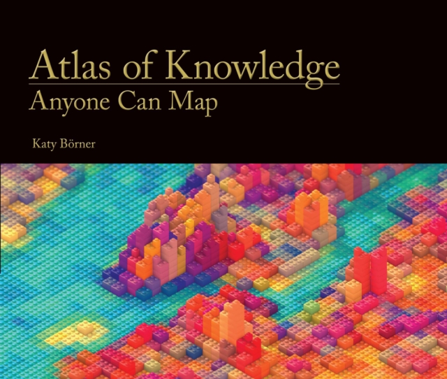 Atlas of Knowledge : Anyone Can Map, PDF eBook