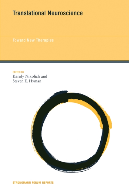 Translational Neuroscience : Toward New Therapies, PDF eBook