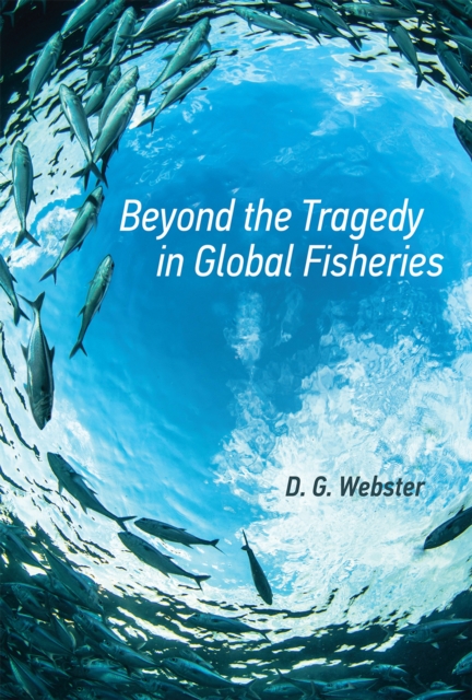 Beyond the Tragedy in Global Fisheries, EPUB eBook