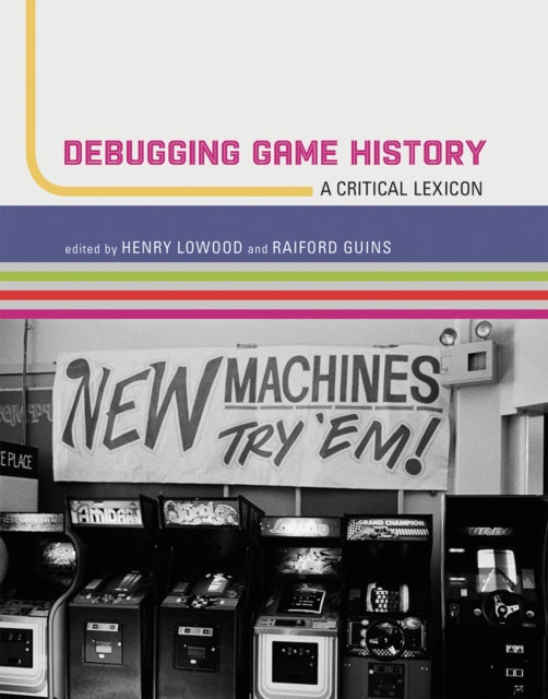 Debugging Game History, EPUB eBook