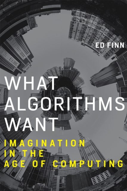 What Algorithms Want, EPUB eBook