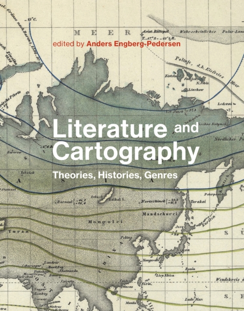 Literature and Cartography : Theories, Histories, Genres, PDF eBook