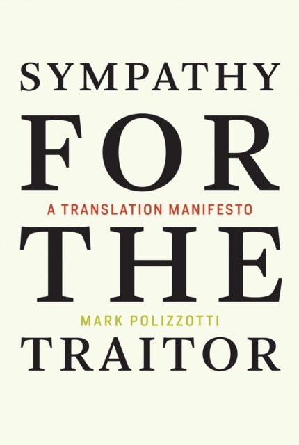 Sympathy for the Traitor, EPUB eBook