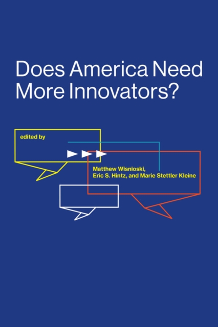 Does America Need More Innovators?, PDF eBook