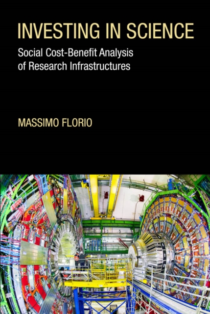 Investing in Science : Social Cost-Benefit Analysis of Research Infrastructures, PDF eBook