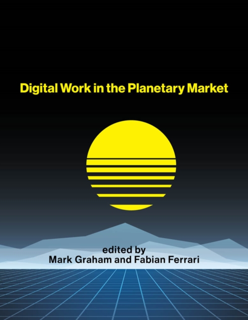 Digital Work in the Planetary Market, PDF eBook