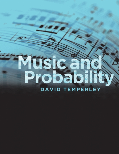 Music and Probability, Paperback / softback Book