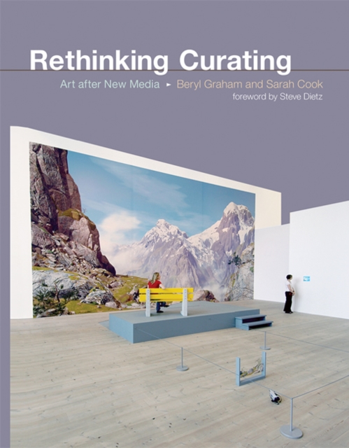 Rethinking Curating : Art after New Media, Paperback / softback Book