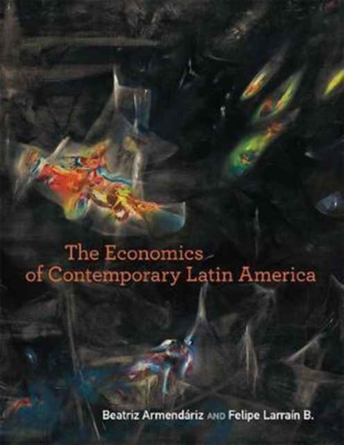The Economics of Contemporary Latin America, Paperback / softback Book