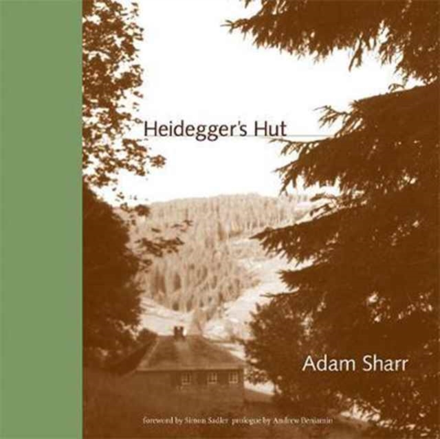 Heidegger's Hut, Paperback / softback Book