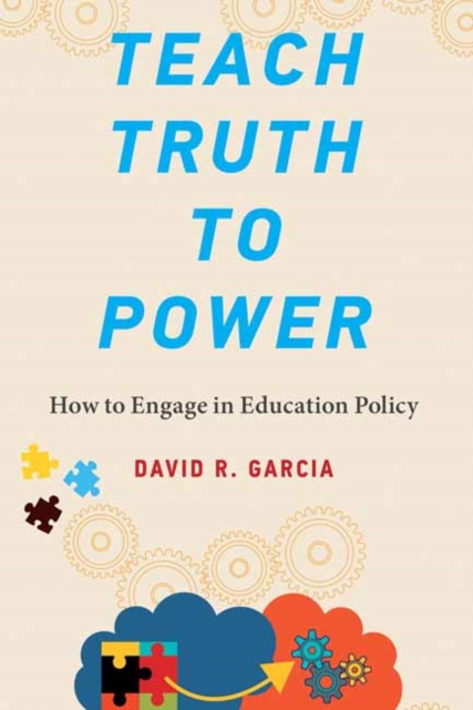 Teach Truth to Power, Paperback / softback Book