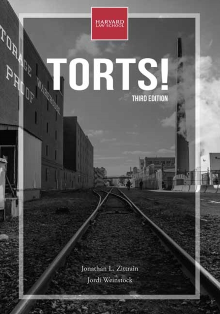 Torts!, third edition, Paperback / softback Book