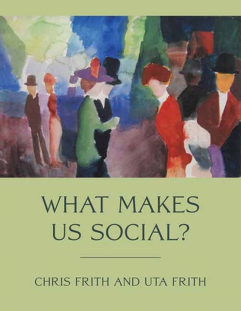 What Makes Us Social?, Paperback / softback Book