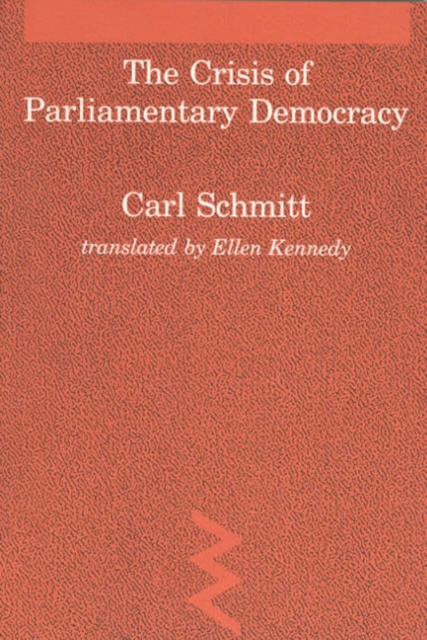 The Crisis of Parliamentary Democracy, Paperback / softback Book