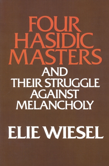 Four Hasidic Masters and their Struggle against Melancholy, PDF eBook