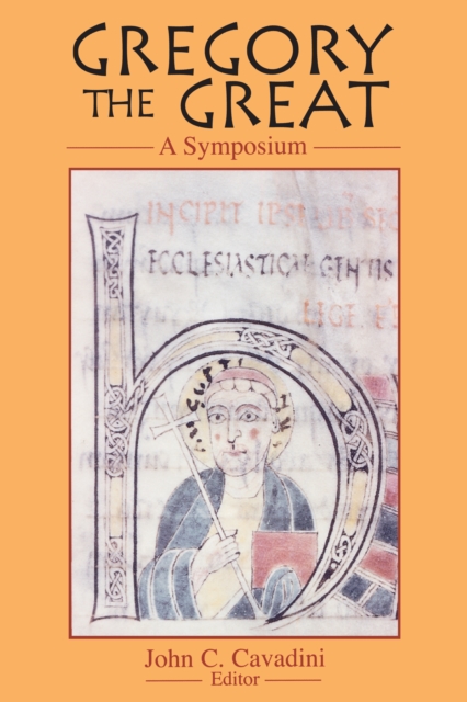 Gregory the Great : A Symposium, PDF eBook