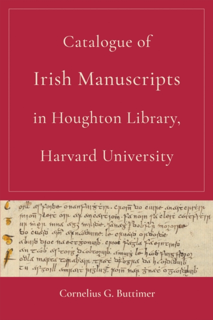 Catalogue of Irish Manuscripts in Houghton Library, Harvard University, EPUB eBook