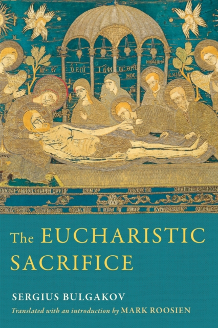 The Eucharistic Sacrifice, Hardback Book